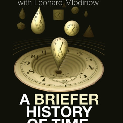 A Briefer History of Time: A Special Edition of the Science Classic