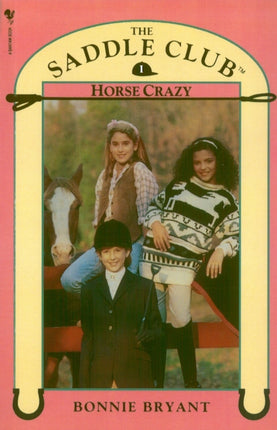 Saddle Club Book 1 Horse Crazy