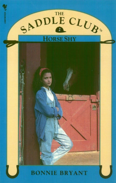 Saddle Club Book 2 Horse Shy