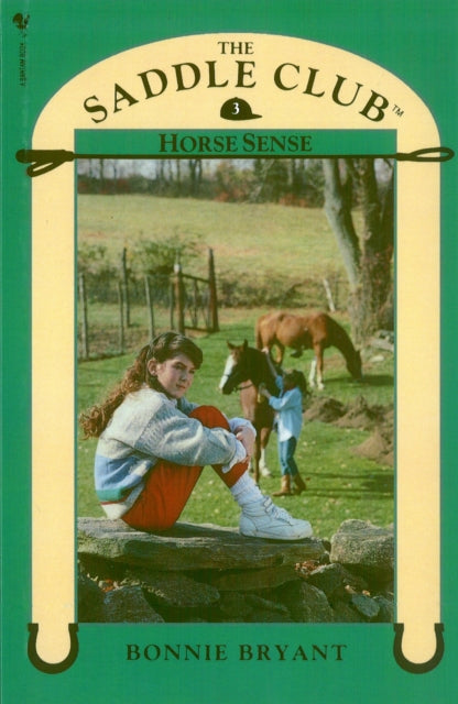 Saddle Club Book 3 Horse Sense