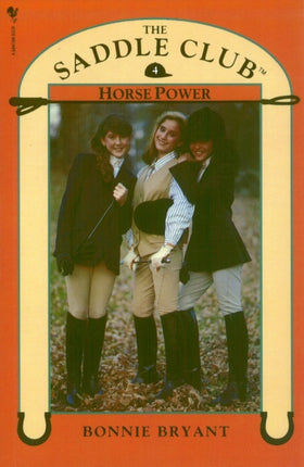 Saddle Club Book 4 Horse Power