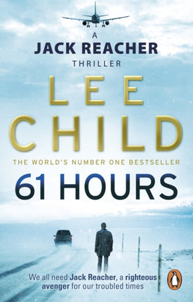 61 Hours: (Jack Reacher 14)