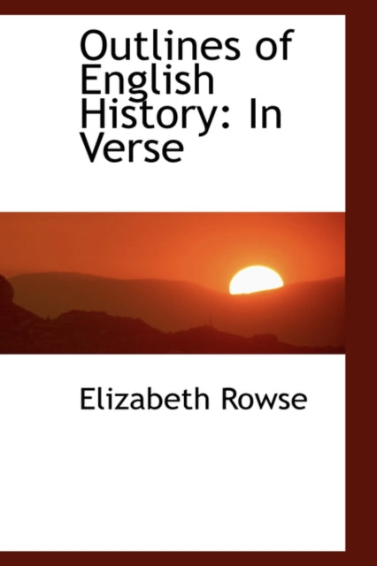 Outlines of English History In Verse