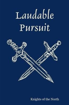 Laudable Pursuit