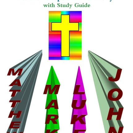 Parallel Gospels in Harmony  with Study Guide