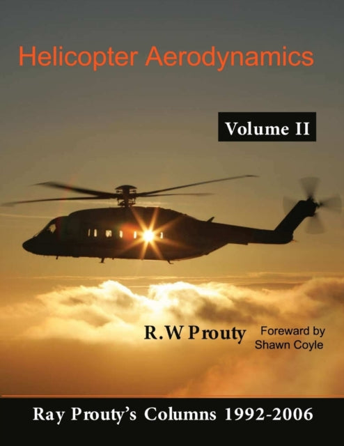 Helicopter Aerodynamics Volume Ii