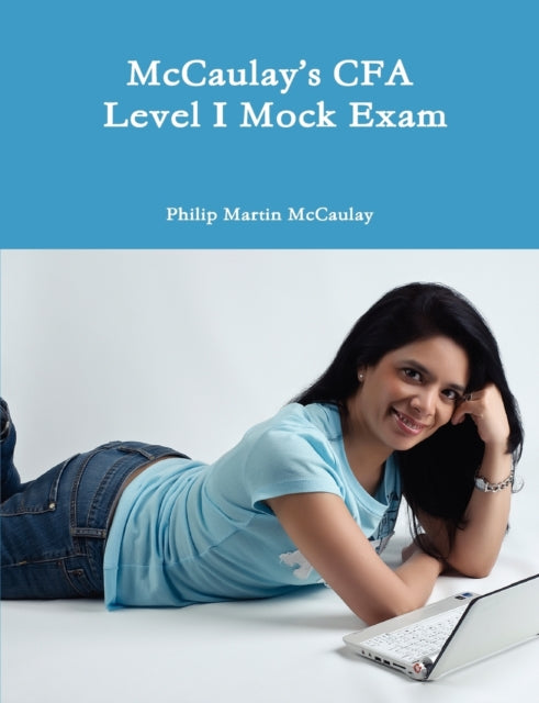 McCaulays CFA Level I Mock Exam