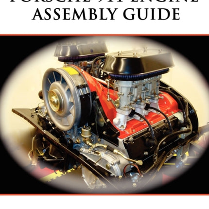 Porsche 911 Engine Assembly Guide