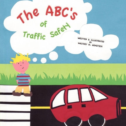 The Abcs Of Traffic Safety