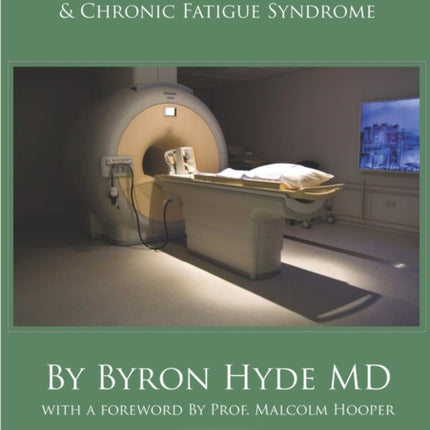 Missed Diagnoses Myalgic Encephalomyelitis  Chronic Fatigue Syndrome Second Edition