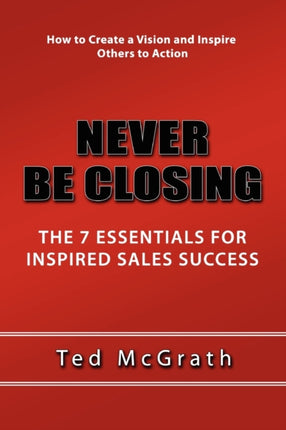 Never Be Closing