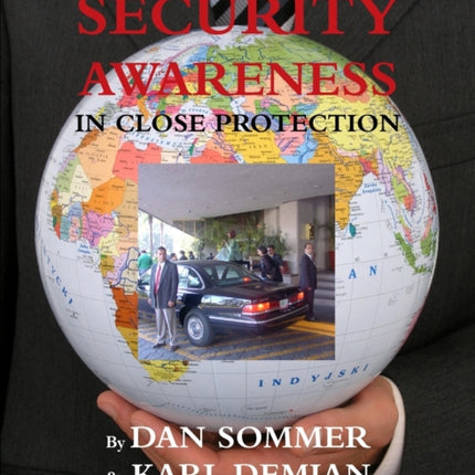 Security Awareness in Close Protection
