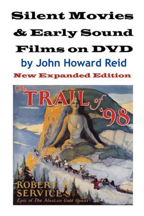 Silent Movies  Early Sound Films On Dvd New Expanded Edition