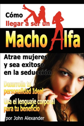 Como ser un macho alfa