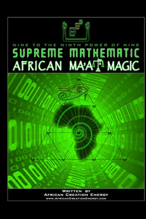 Supreme Mathematic African Maat Magic