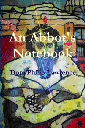 An Abbots Notebook