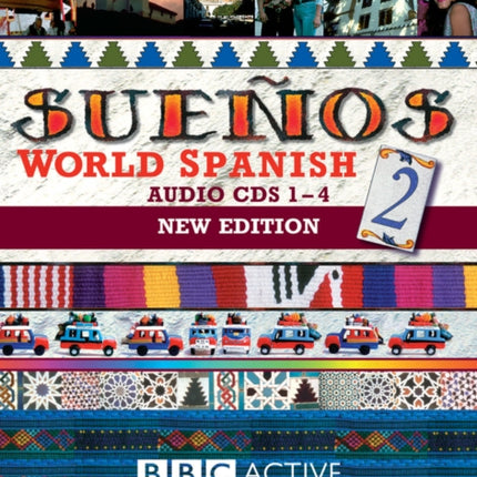 SUENOS WORLD SPANISH 2 (NEW EDITION) CD's 1-4