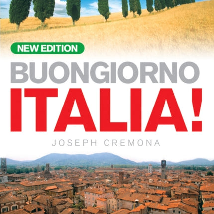 BUONGIORNO ITALIA! COURSE BOOK (NEW EDITION)