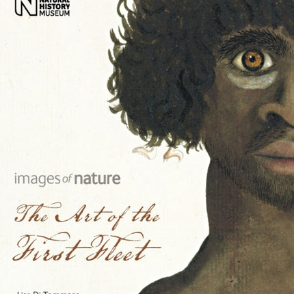 The Art of the First Fleet: Images of Nature