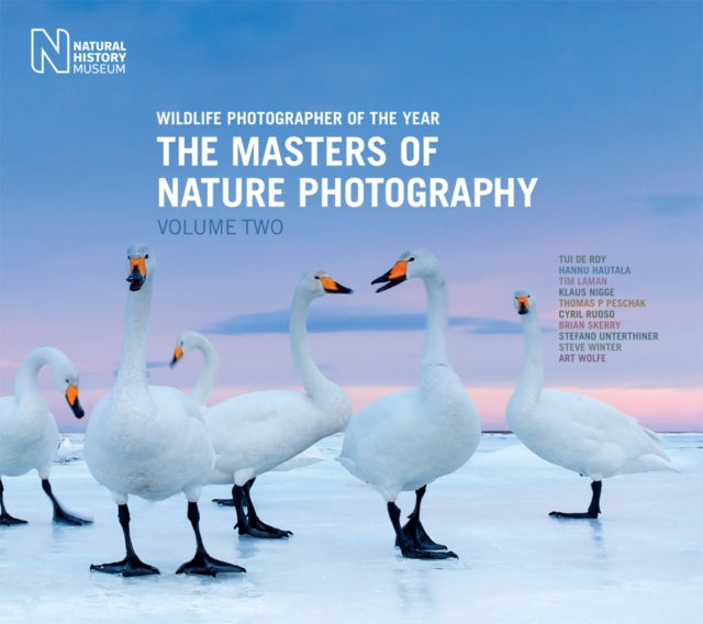 Wildlife Photographer of the Year: The Masters of Nature Photography: Volume 2