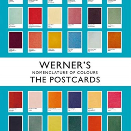 Werner's Nomenclature of Colours: The Postcards