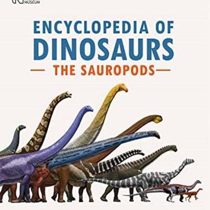 Encyclopedia of Dinosaurs The Sauropods