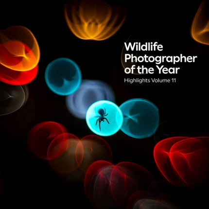 Wildlife Photographer of the Year Highlights volume 11
