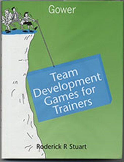 Team Development Games for Trainers