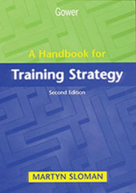 A Handbook for Training Strategy