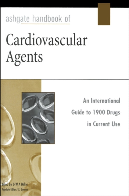 Ashgate Handbook of Cardiovascular Agents