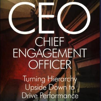 The CEO Chief Engagement Officer Turning