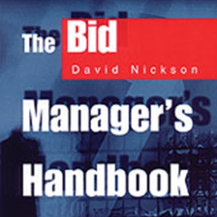 The Bid Managers Handbook