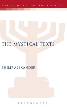 The Mystical Texts 07 Companion to the Qumran