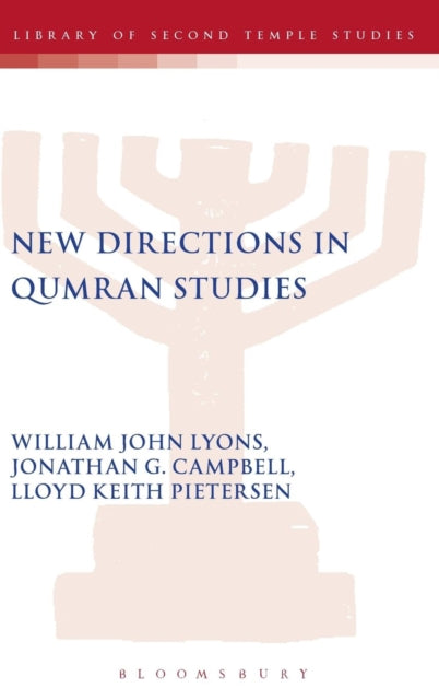 New Directions in Qumran Studies 52 Library of