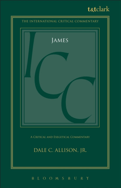 James (ICC): A Critical and Exegetical Commentary