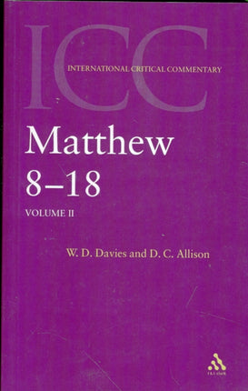 Matthew 818 Volume 2 International Critical Commentary