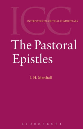 Pastoral Epistles International Critical Commentary