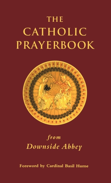 The Catholic Prayerbook From Downside Abbey