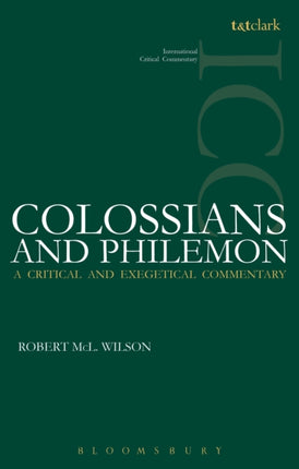Colossians and Philemon ICC International Critical Commentary