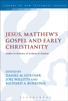 Jesus Matthews Gospel and Early Christianity