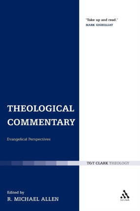 Theological Commentary Evangelical Perspectives