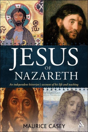 Jesus of Nazareth An independent historians