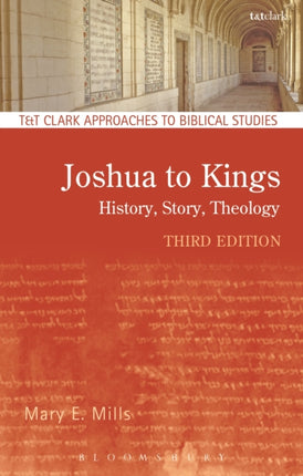 Joshua to Kings History Story Theology TT Clark
