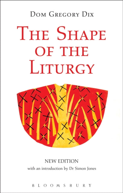 The Shape of the Liturgy, New Edition