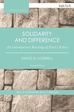 Solidarity and Difference A Contemporary Reading of Pauls Ethics