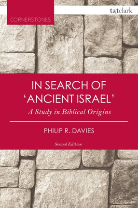 In Search of Ancient Israel A Study in Biblical