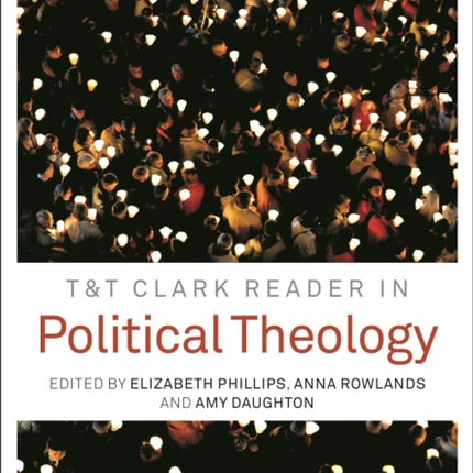 TT Clark Reader in Political Theology