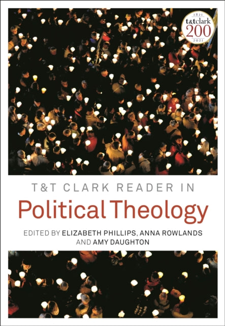TT Clark Reader in Political Theology