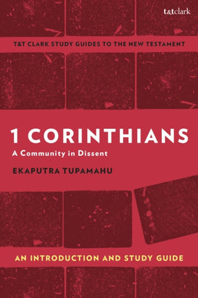 1 Corinthians A Community in Dissent
