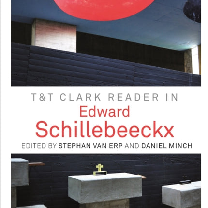 T&T Clark Reader in Edward Schillebeeckx